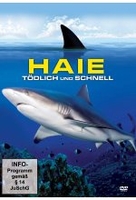 Haie - Tödlich und schnell