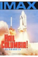 Hail Columbia! - Eine neue Ära der Raum... IMAX