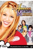 Hannah Montana - Teenager & Superstar