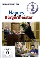 Hannes und der Bürgermeister - Teil 2