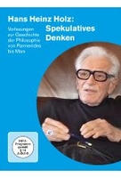 Hans Heinz Holz: Spekulatives Denken [2 DVDs]
