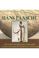 Hans Paasche - Forschungsreise des Afrikaners Lukanga ins Innerste Deutschland