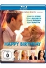 Happy Birthday - Ein Geburtstag zum Verlieben