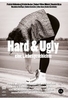 Hard & Ugly