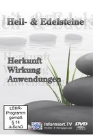 Harmonie.TV - Heil- & Edelsteine: Herkunft/Wirkung/Anwendungen