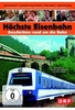 Höchste Eisenbahn - Geschichten rund um die Eisenbahn