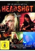 Headshot - 20 Years in Metal [2 DVDs]