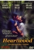 Heartwood - Im Herz der Wälder
