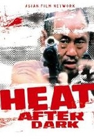 Heat after dark