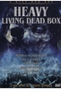 Heavy Living Dead [2 DVDs]