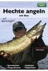 Hechte angeln mit Biss