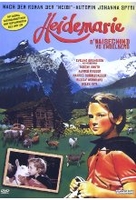 Heidemarie - s Waisechind vo Engelberg