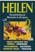 Heilen - Traditionelle Medizin in Europa 2