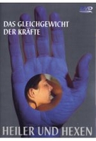 Heiler und Hexen - Das Gleichgewicht der Kräfte