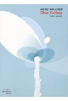 Heinz Holliger - Oboe Fantasy