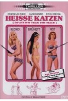 Heisse Katzen - Deadlier Than The Male
