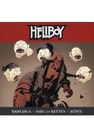 HELLBOY 08 – Baba Jaga,  Köpfe,  Sarg in Ketten