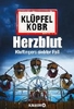 Herzblut - Kluftingers neuer Fall / Kluftingers siebter Fall