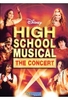 High School Musical - The Concert