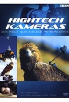 Hightech-Kameras - Die Welt aus neuer Perspek