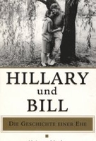 Hillary und Bill - Die Geschichte einer Ehe