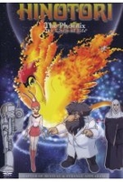 Hinotori - The Phoenix/Chapter of Revival & Strange Appearance