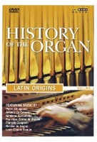 History of the Organ Vol. 1 - Latin Origins