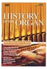 History of the Organ Vol. 2 - From Sweelinck to Bach