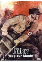 Hitlers Weg zur Macht - Teil 1