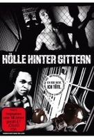 Hölle hinter Gittern