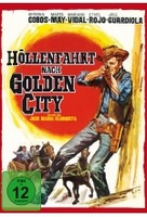 Höllenfahrt nach Golden City
