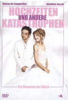 Hochzeiten und andere Katastrophen