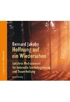 Hoffnung auf ein Wiedersehen