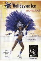 Holiday on Ice - Tropicana [2 DVDs]