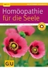 Homöopathie für die Seele
