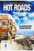 Hot Roads - Die gefährlichsten Straßen der Welt - Staffel 1+2 [3 DVDs]