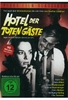 Hotel der toten Gäste