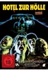 Hotel zur Hölle - Uncut