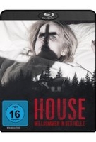 House - Willkommen in der Hölle