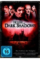 House of Dark Shadows - Das Schloss der Vampire