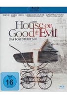 House of Good & Evil - Das Böse stirbt nie