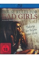 House Rules For Bad Girls