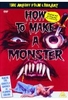How to make a Monster