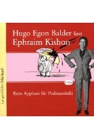 Hugo Egon Balder liest Ephraim Kishon - Kein Applaus für Podmanitzki
