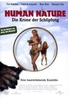 Human Nature - Die Krone der Schöpfung