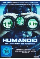 Humanoid - Der letzte Kampf der Menschheit