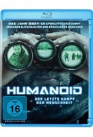 Humanoid - Der letzte Kampf der Menschheit