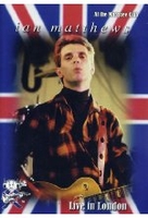 Ian Matthews - Live in London