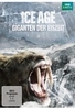 Ice Age - Giganten der Eiszeit