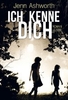 Ich kenne dich